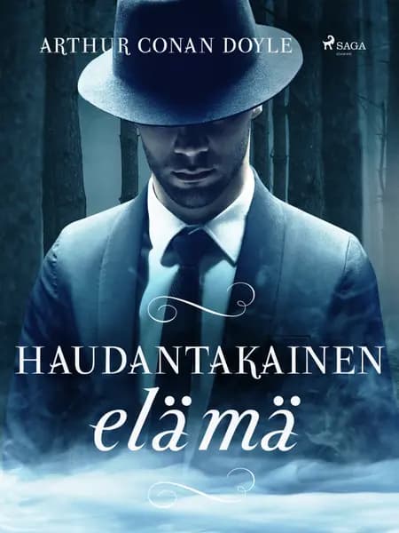 Haudantakainen elämä af Arthur Conan Doyle