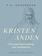 Kristenånden. Tolv populære foredrag over åndshistorie