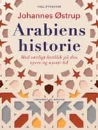 Arabiens historie. Med særligt henblik på den nyere og nyeste tid