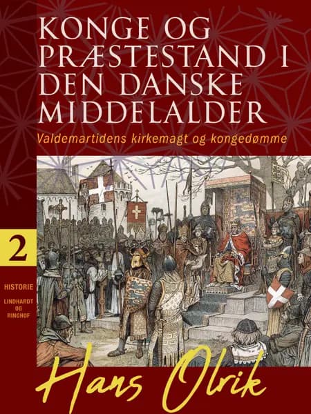 Konge og præstestand i den danske middelalder. Bind 2 af Hans Olrik