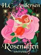 Rosenalfen af H.C. Andersen