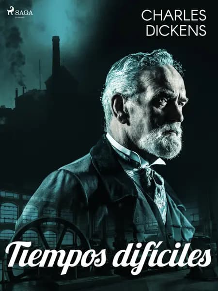 Tiempos difíciles af Charles Dickens