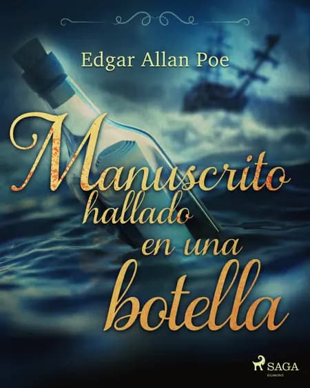 Manuscrito hallado en una botella af Edgar Allan Poe