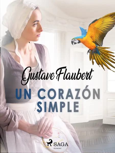 Un corazón simple af Gustave Flaubert