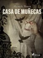 Casa de muñecas af Henrik Ibsen