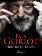 Papá Goriot af Honoré de Balzac