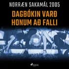 Dagbókin varð honum að falli af Ýmsir