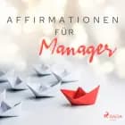 Affirmationen für Manager