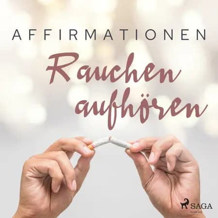 Affirmationen - Rauchen aufhören af MAXX Audio