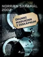 Ókunni maðurinn í ísskápnum