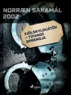 Fjölskylduátök - tifandi sprengja af Ýmsir Höfundar