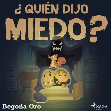 ¿Quién dijo miedo? af Begoña Oro