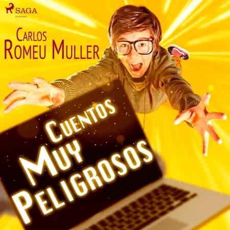 Cuentos muy peligrosos af Carlos Romeu Muller