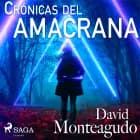 Crónicas del amacrana