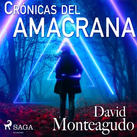 Crónicas del amacrana af David Monteagudo