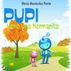Pupi tiene una hermanita af María Menéndez Ponte