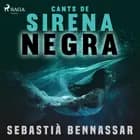 Cants de sirena negra af Sebastià Bennassar