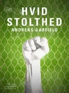 Hvid stolthed af Andreas Garfield