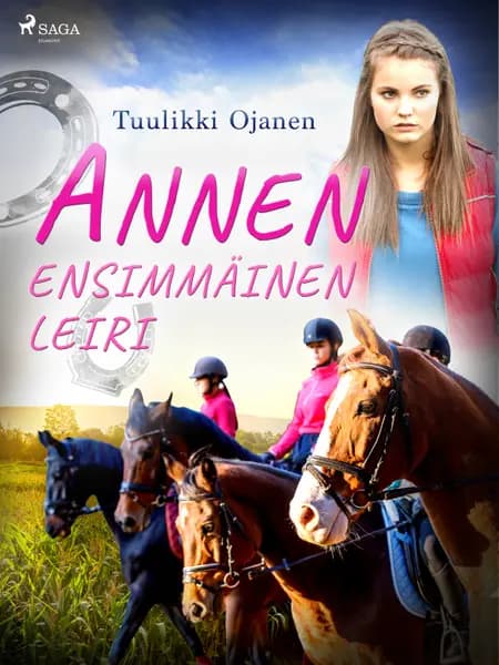 Annen ensimmäinen leiri af Tuulikki Ojanen