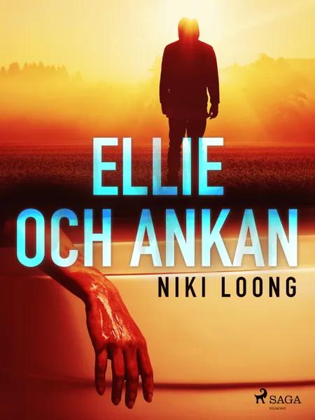 Ellie och Ankan af Niki Loong