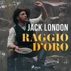 Raggio d'oro af Jack London
