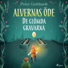 Alvernas öde 3: De glömda gravarna
