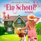 Ein Schotte im Gepäck