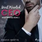 Most Wanted CEO (Most–Wanted–Reihe 3) af Annika Martin