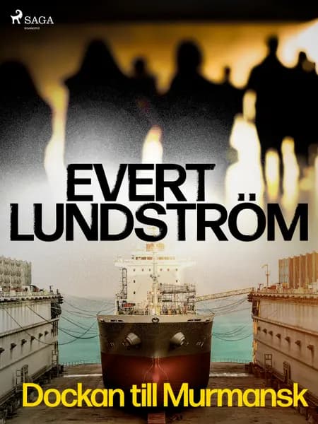 Dockan till Murmansk af Evert Lundström