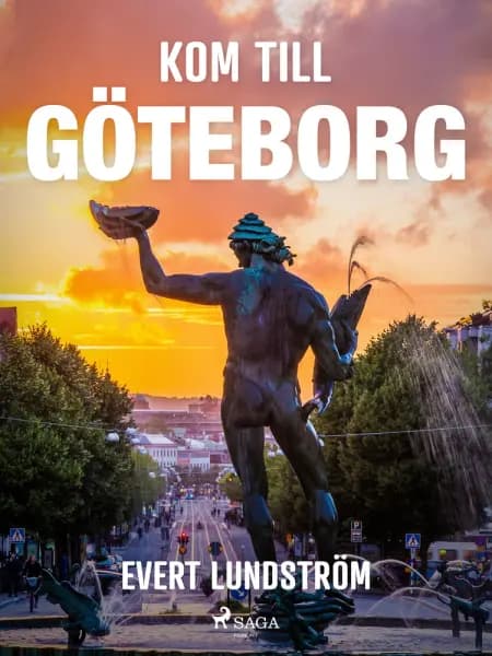 Kom till Göteborg af Evert Lundström