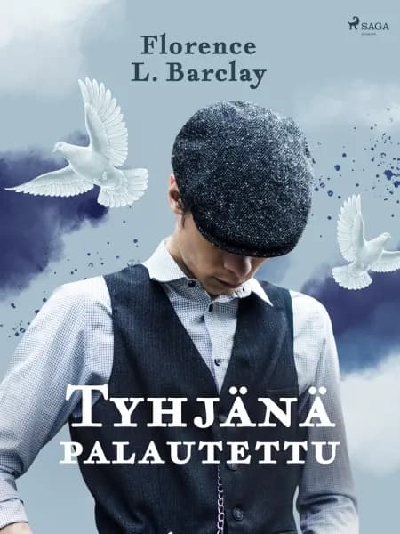 Tyhjänä palautettu af Florence L. Barclay