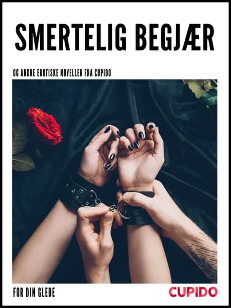 Smertelig begjær af – Cupido