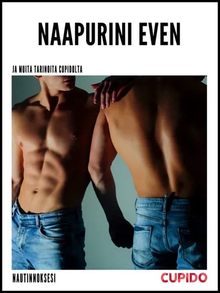 Naapurini Even af Cupido