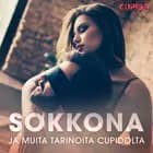 Sokkona - Ja muita tarinoita Cupidolta af Cupido