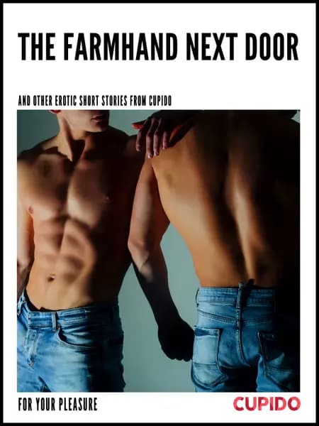 The Farmhand Next Door af Cupido