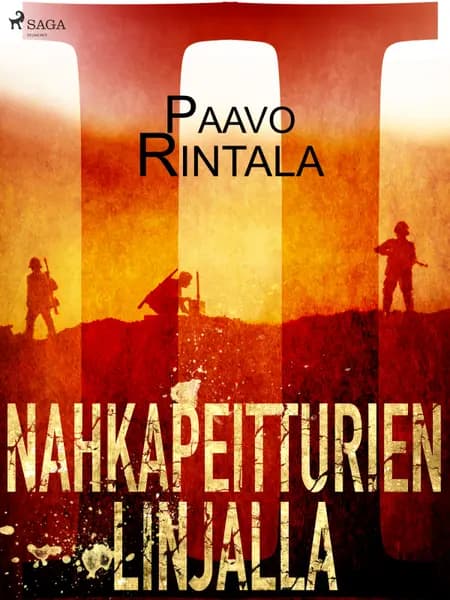 Nahkapeitturien linjalla II af Paavo Rintala