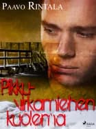 Pikkuvirkamiehen kuolema af Paavo Rintala