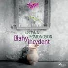 Błahy incydent af Justyna Edmondson
