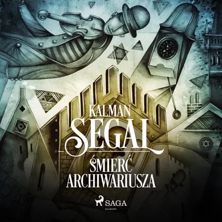 Śmierć archiwariusza af Kalman Segal