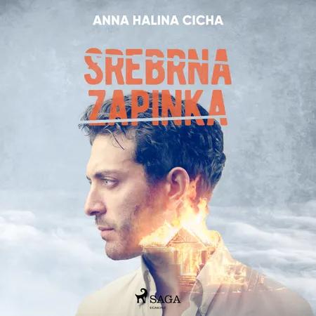 Srebrna zapinka af Anna Halina Cicha