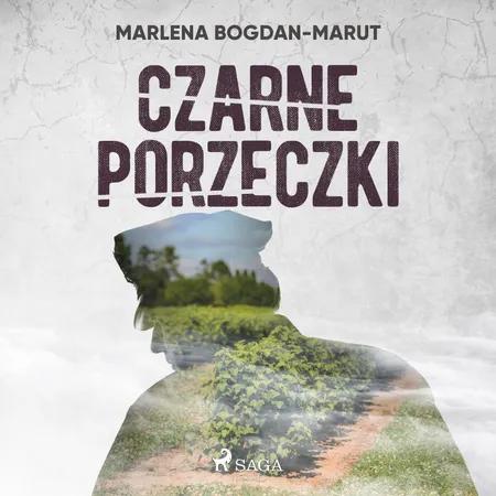 Czarne porzeczki af Marlena Bogdan-Marut