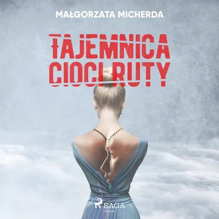 Tajemnica cioci Ruty af Małgorzata Micherda