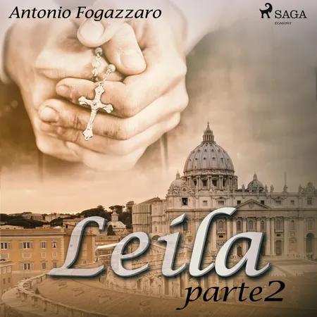 Leila - Parte 2 af Antonio Fogazzaro