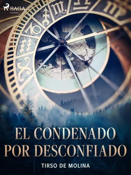 El condenado por desconfiado af Tirso de Molina