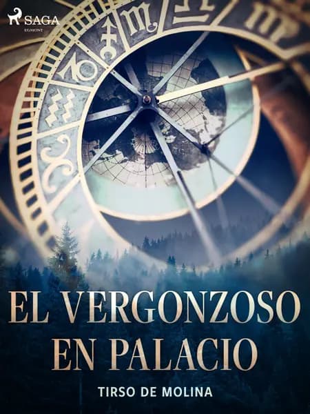 El vergonzoso en palacio af Tirso de Molina