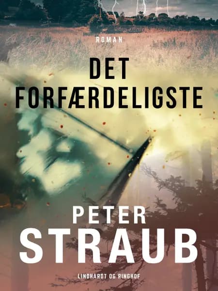 Det forfærdeligste af Peter Straub