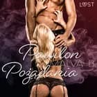Pożądanie 4: Pawilon Pożądania - opowiadanie erotyczne af Malva B.