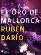 El oro de Mallorca