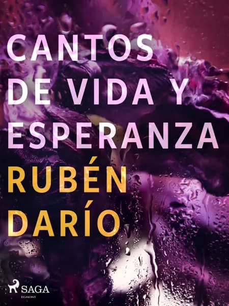 Cantos de vida y esperanza af Rubén Darío