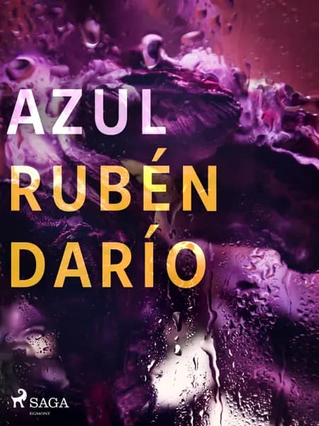 Azul... af Rubén Darío